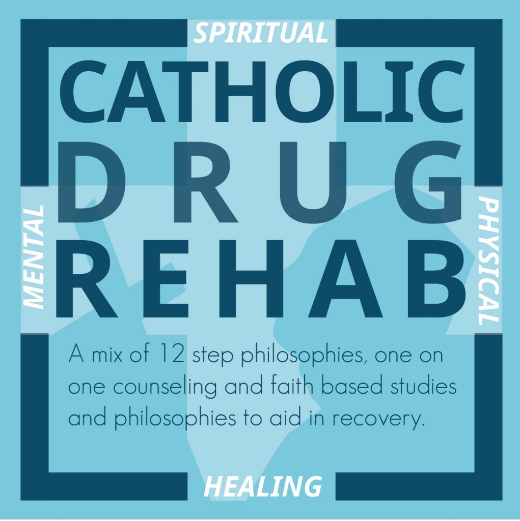 Catholic Drug Rehab