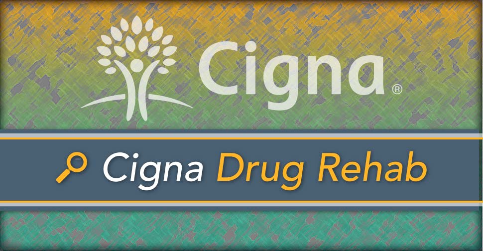 Cigna-Drug-Rehab