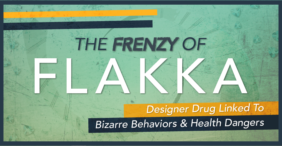 The Frenzy Of Flakka