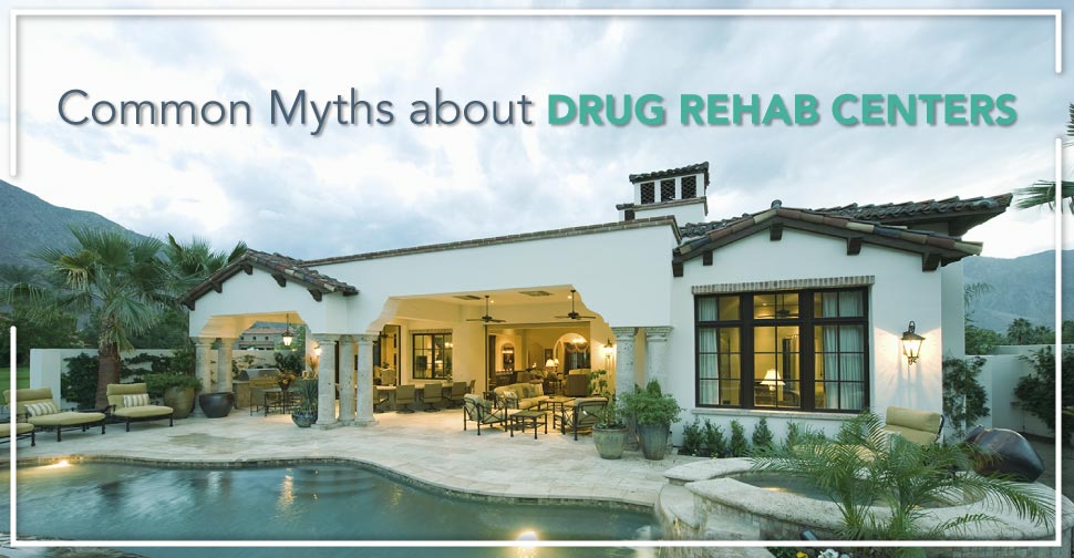 Common Myths About Drug Rehab Centers